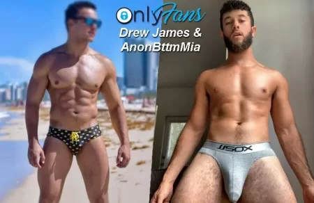 Drew James & AnonBttmMia